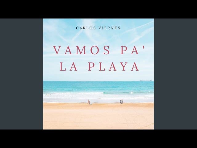 Vamos Pa La Playa