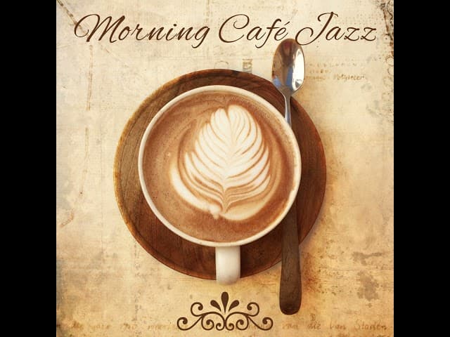 Morning Café Jazz